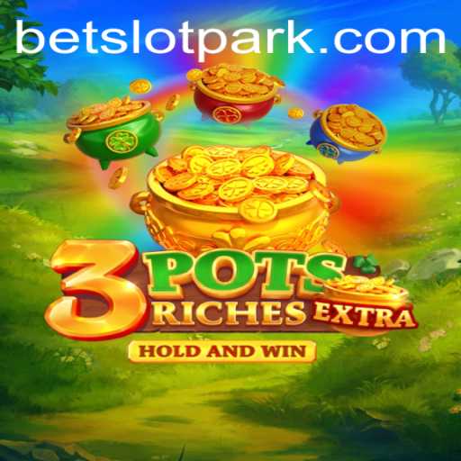 Experience the Thrill of 3potsExtra: A Deep Dive into the Slotpark Sensation