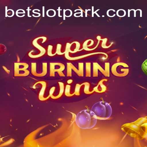 SuperBurningWins: A Sizzling Slotpark Sensation